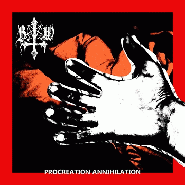 Procreation Annihilation